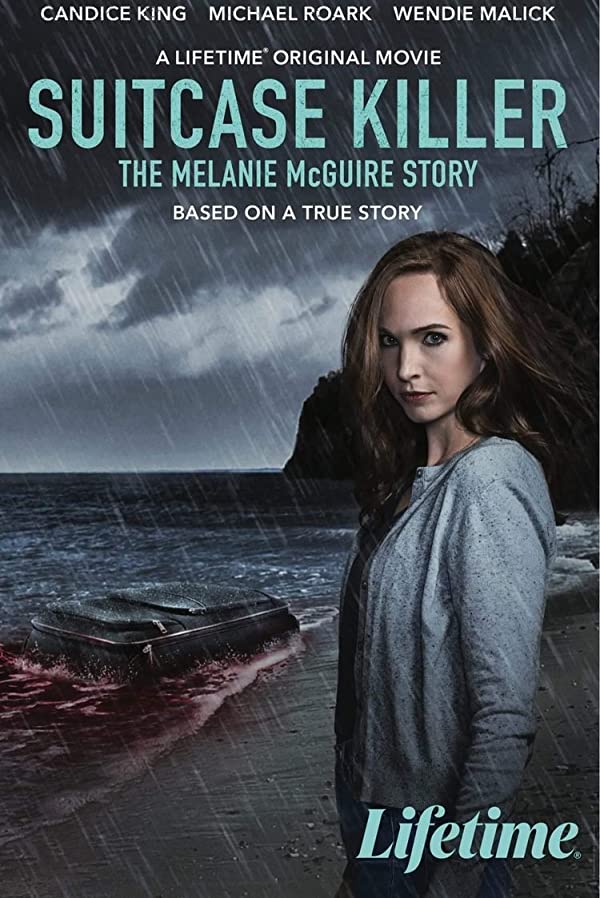 فیلم Suitcase Killer: The Melanie McGuire Story 2022 | قاتل چمدان: داستان ملانی مک گوایر