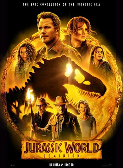 فیلم Jurassic World Dominion 2022 | دنیای ژوراسیک ۳: سلطه