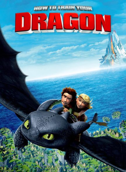 انیمیشن How to Train Your Dragon 2010 | چطور اژدهای خود را آموزش دهید